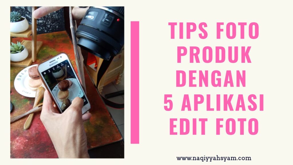 Tips dan trik foto produk